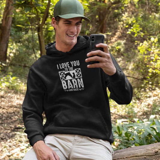 I Love You to the Barn and Back - Herrenhoodie