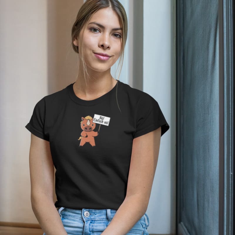 Nö! Einfach nö!  - Damenshirt