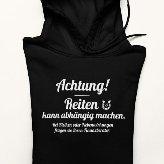 Achtung - Reiten kann abhängig machen! - Damenhoodie