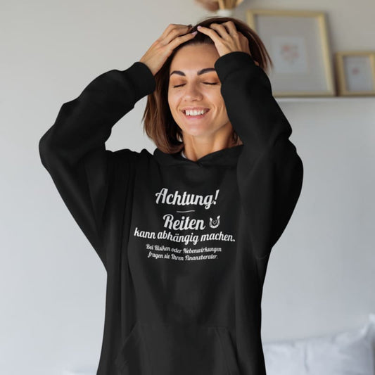 Achtung - Reiten kann abhängig machen! - Damenhoodie