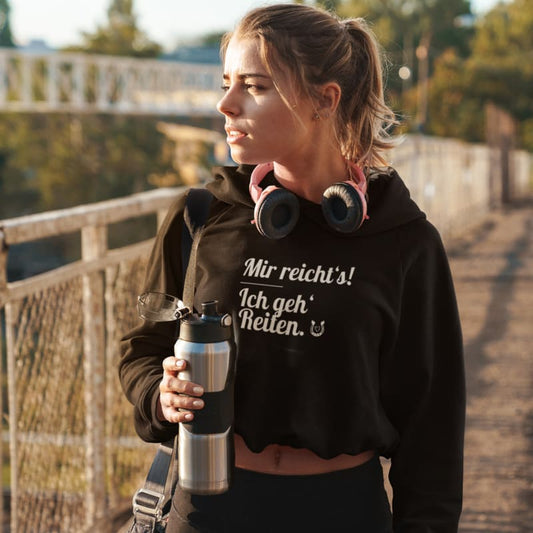 Mir reicht's ich geh' Reiten - Damenhoodie